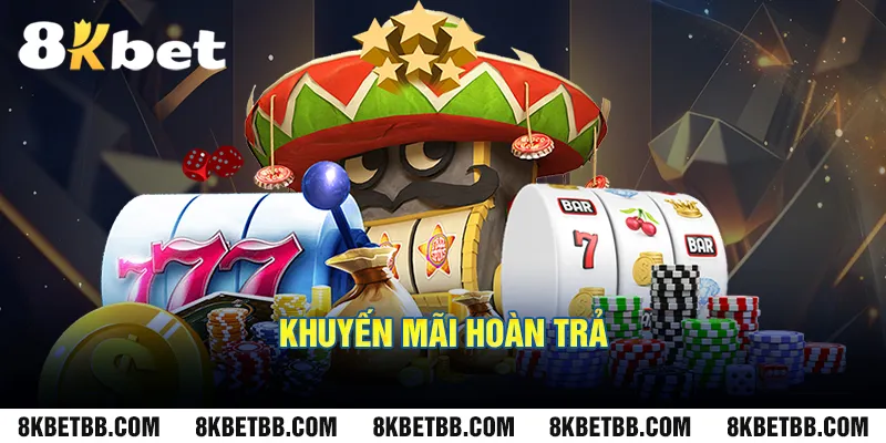 ảnh đại diện khuyến mãi hoàn trả 8kbetbb.com